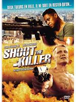 shoot the killer